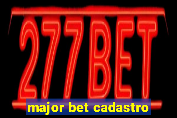 major bet cadastro